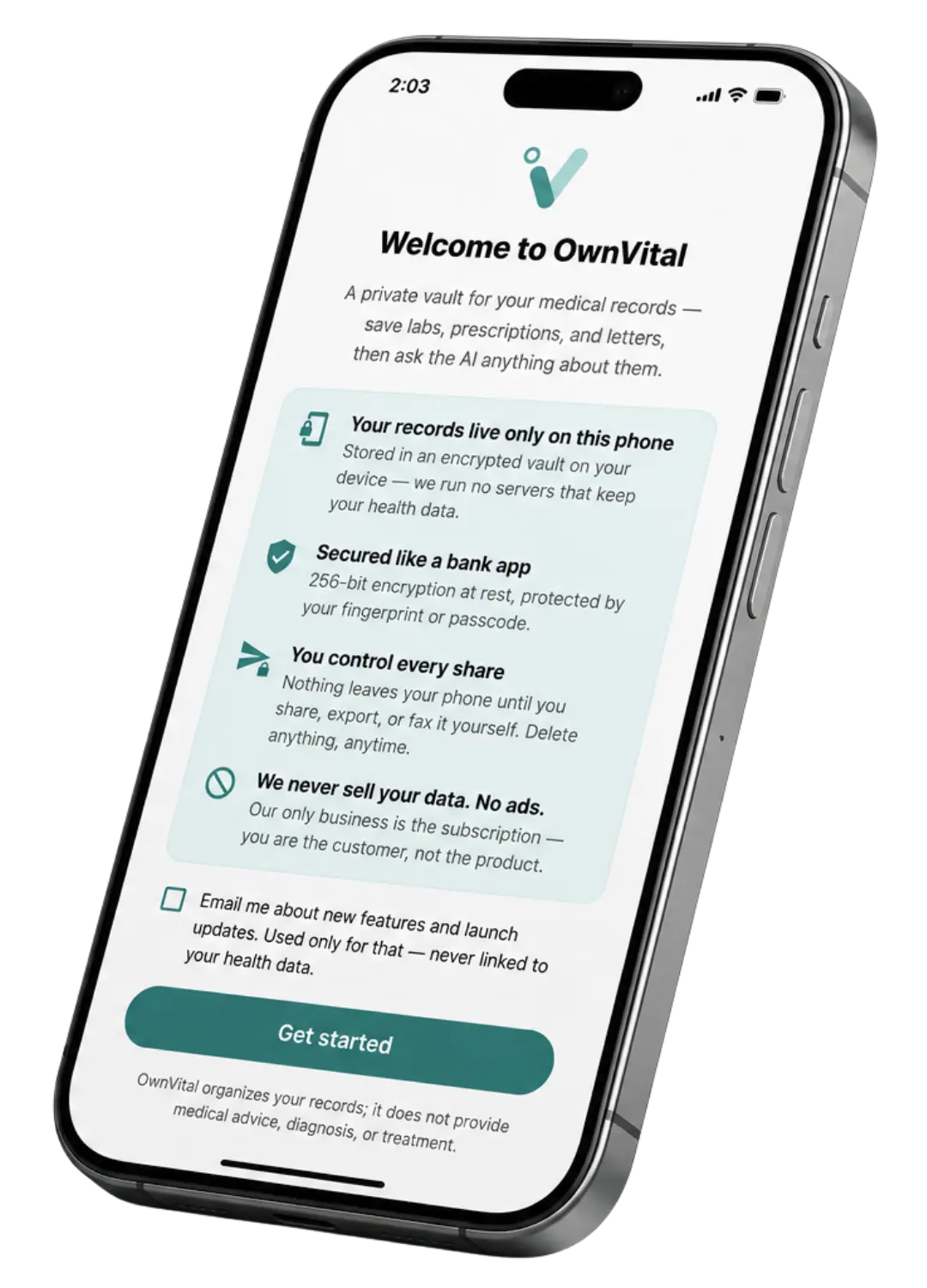 The OwnVital welcome screen on an iPhone: your records live only on this phone, secured like a bank app, you control every share, and we never sell your data